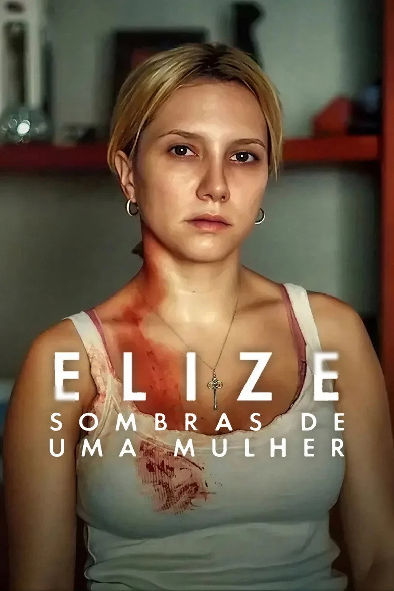 Elize: Bir Kadının Gölgeleri Film izle