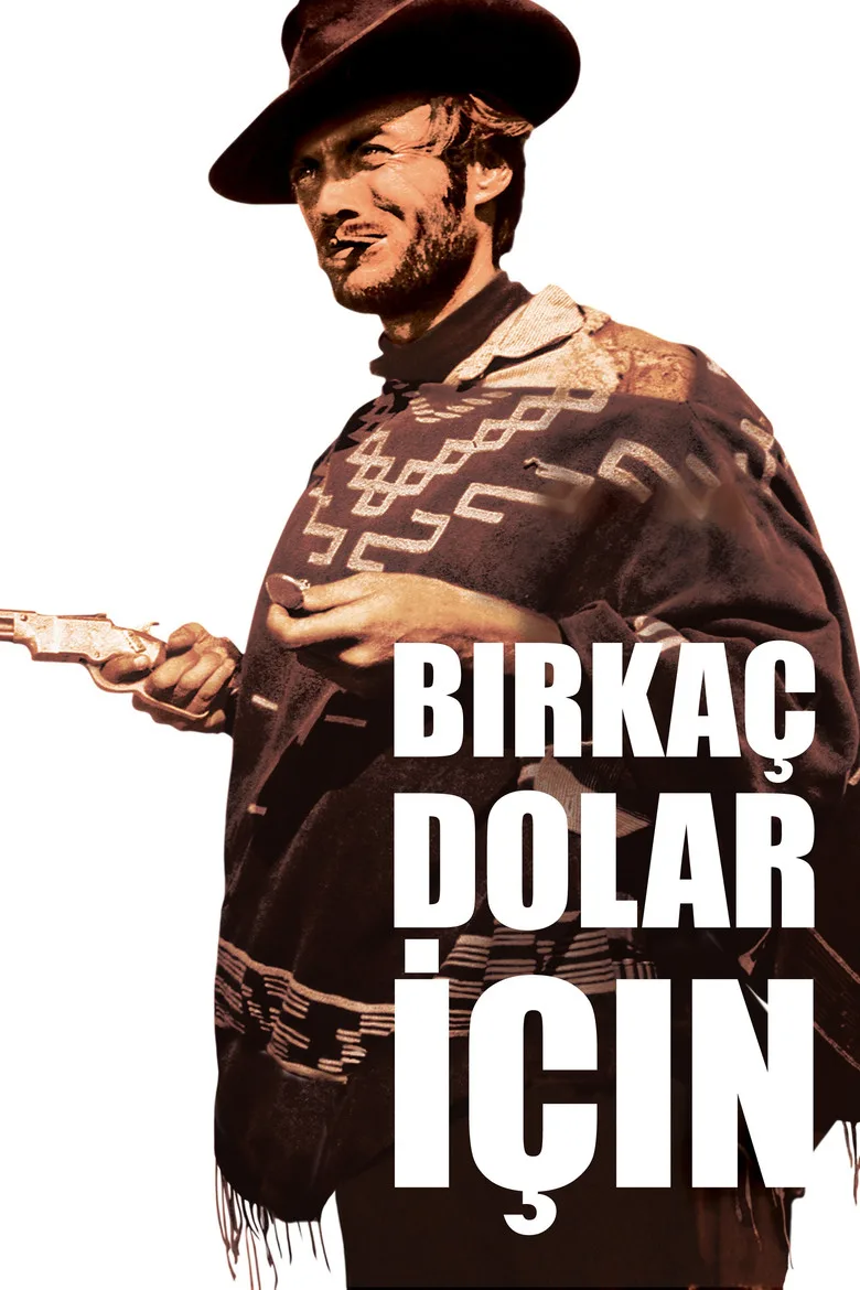 Birkaç Dolar İçin Film izle